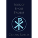 Book of Short Prayers