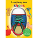 I Can Tie My Own Shoe: A Fun, Interactive Learning Book for Kids