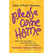 Dear White Woman, Please Come Home: Hand Me Your Bias, and I'll Show You Our Connection