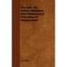 The Soil - Its Nature, Relations And Fundamental Principles Of Management