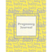 Pregnancy Journal: First Time New Mom Diary, Pregnant & Expecting Record Book, Baby Shower Keepsake Gift, Bump Thoughts & Memories, With Prompts