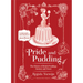 Pride and Pudding: The History of British Puddings, Savoury and Sweet