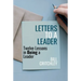 Letters to a Leader