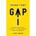 Mind the Gap: Leading Your Church to Agility and Effectiveness in Any Environment