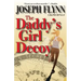 The Daddy's Girl Decoy