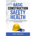 Basic Construction Safety and Health
