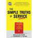 The Simple Truths of Service: Inspired by Johnny the Bagger
