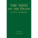 The Wind on the Heath - A Gypsy Anthology (Romany History Series)