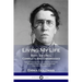 Living My Life: Both Volumes, Complete and Unabridged; The Autobiography of a Social Activist, Women's Rights Campaigner and Political Philosopher