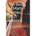 The Best of Marty Nemko, 2021 Edition: The 26 best of his 4,000 articles on improving your work and personal life