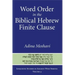 Word Order in the Biblical Hebrew Finite Clause