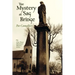 The Mystery at Sag Bridge