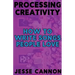 Processing Creativity: How To Write Songs People Love