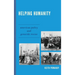 Helping Humanity: American Policy and Genocide Rescue