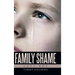 Family Shame: Lost Boy