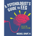 A Psychologist's guide to EEG: The electric study of the mind