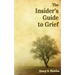 The Insider's Guide to Grief