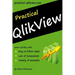 Practical QlikView