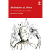 Evaluation at Work: A Psychoanalytical Critique