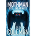 Mothman: Evil Incarnate