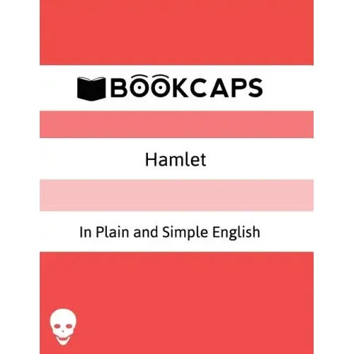 Hamlet In Plain and Simple English