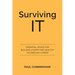 Surviving IT: Essential Advice for Building a Happy and Healthy Technology Career