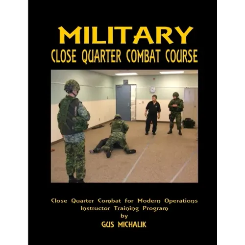 Close Quarter Combat for Modern Operation