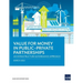 Value for Money in Public-Private Partnerships: An Infrastructure Governance Approach