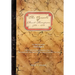 The Travels of David Thompson: Volume I the Hudson's Bay Company 1784-1797, the Missouri, Mississippi, and Lake Superior, 1797-1798