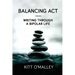 Balancing Act - Writing Through a Bipolar Life
