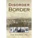 Disorder on the Border: Civil Warfare in Cabell and Wayne Counties, West Virginia, 1856-1870