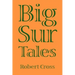 Big Sur Tales