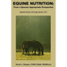 Equine Nutrition: From a Species Appropriate Perspective
