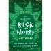 The Science of Rick and Morty: The Unofficial Guide to Earth's Stupidest Show