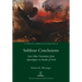 Sublime Conclusions: Last Man Narratives from Apocalypse to Death of God