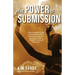 The Power of Submission
