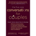 The Five Core Conversations for Couples: Expert Advice about How to Develop Effective Communication, a Long-Term Financial Plan, Cooperative Parenting