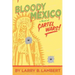 Bloody Mexico: a novel of Cartel Wars