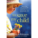 To Save My Child: A totally gripping and heartbreaking family drama