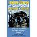 Taking Charge of Your Automotive Repairs and Servicing: Learning to Save Time and Money Getting It Done Right the First Time Without Doing It Yourself