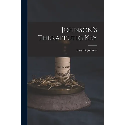 Johnson's Therapeutic Key