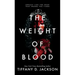 The Weight of Blood