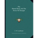 The Mental Body and the Power of Thought