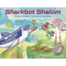 Sharkbot Shalom
