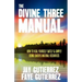 The Divine Three Manual: How to Heal Yourself Safely and Simply Using Earth's Natural Resources