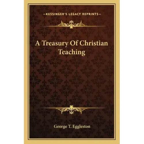 A Treasury of Christian Teaching