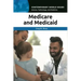 Medicare and Medicaid: A Reference Handbook