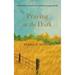 Praying in the Dark: Spirituality, Nonviolence, and the Emerging World