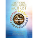 Emotional Intelligence in Christ 6-Week Study Guide
