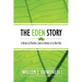 The Eden Story: A History of Paradise, From its Demise to its New Rise